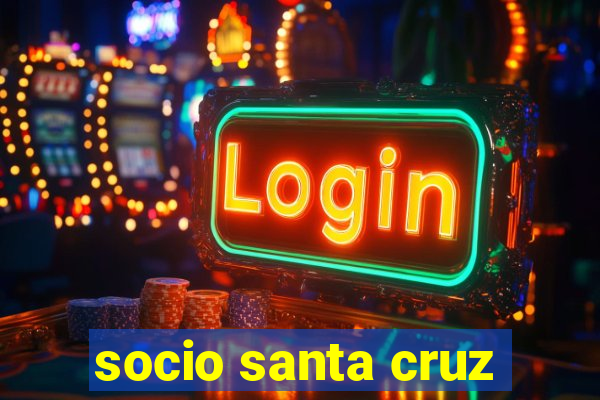 socio santa cruz